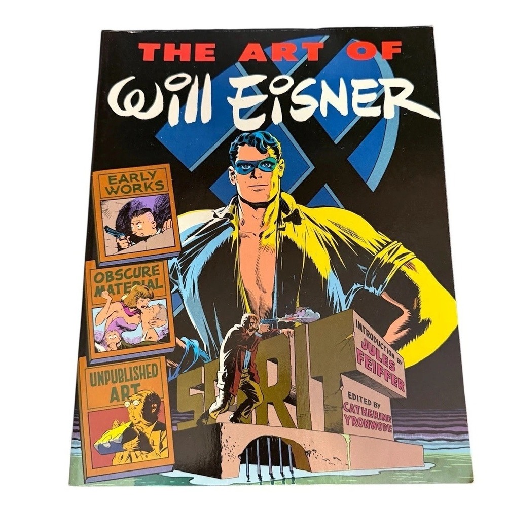 The Art of Will Eisner 1982 Kitchen Sink Press PB Catherine Yronwode‎ Spirit